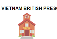 TRUNG TÂM Vietnam British preschool District 11